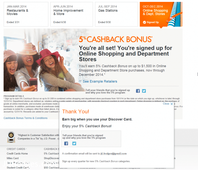 Discover 5% cashback at online retailers, as well as brick & mortar department stores