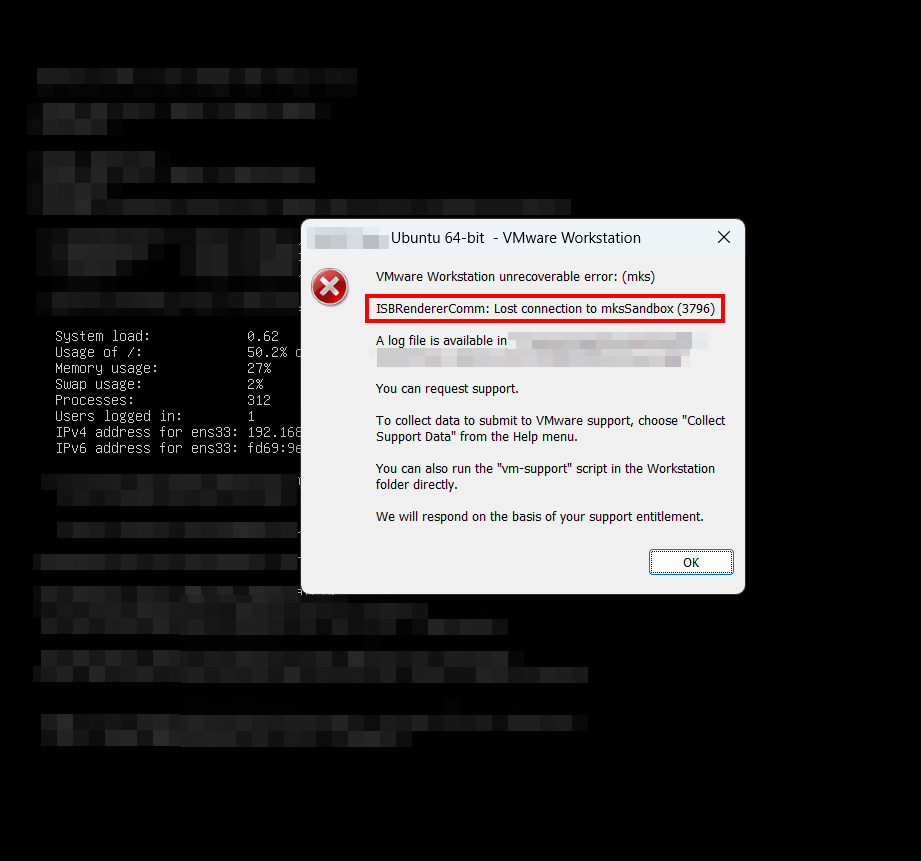 VMware Workstation dialog showing the ISBRendererComm Lost connection to mksSandbox 3796 error